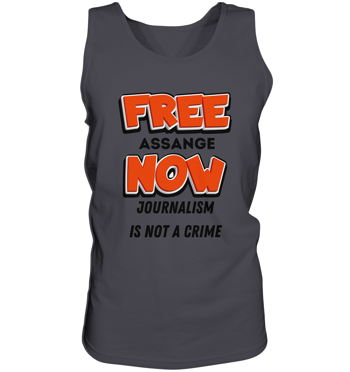 FREE ASSANGE NOW - JOURNALISM IS NOT A CRIME - Tank-Top