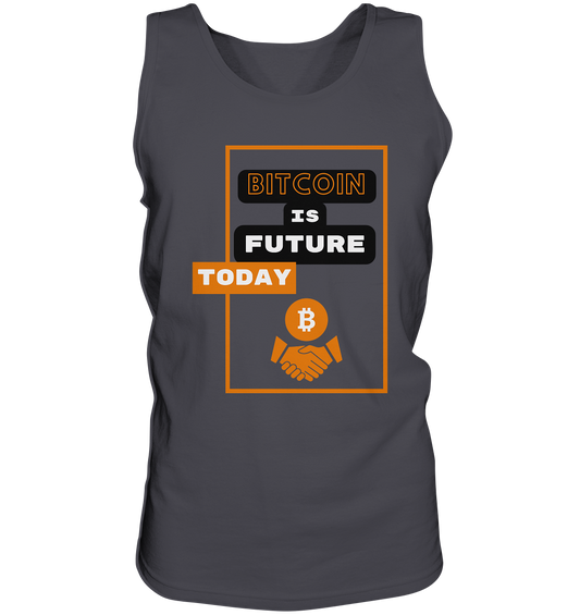 BITCOIN IS FUTURE TODAY - Tank-Top