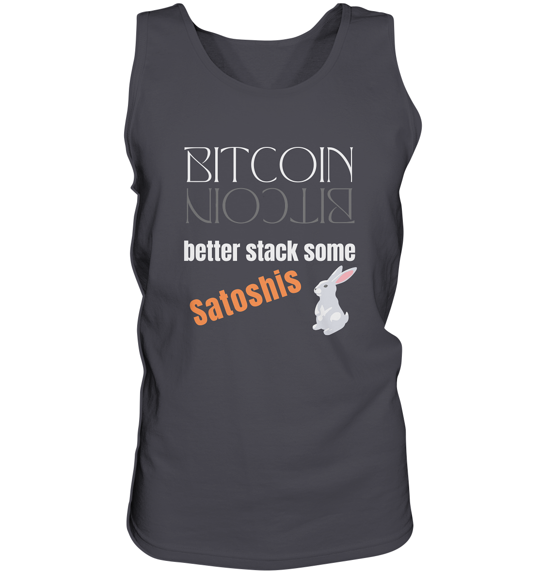 BITCOIN BETTER STACK SOME Satoshis - (Spiegelschrift & Bunny Version) - Tank-Top