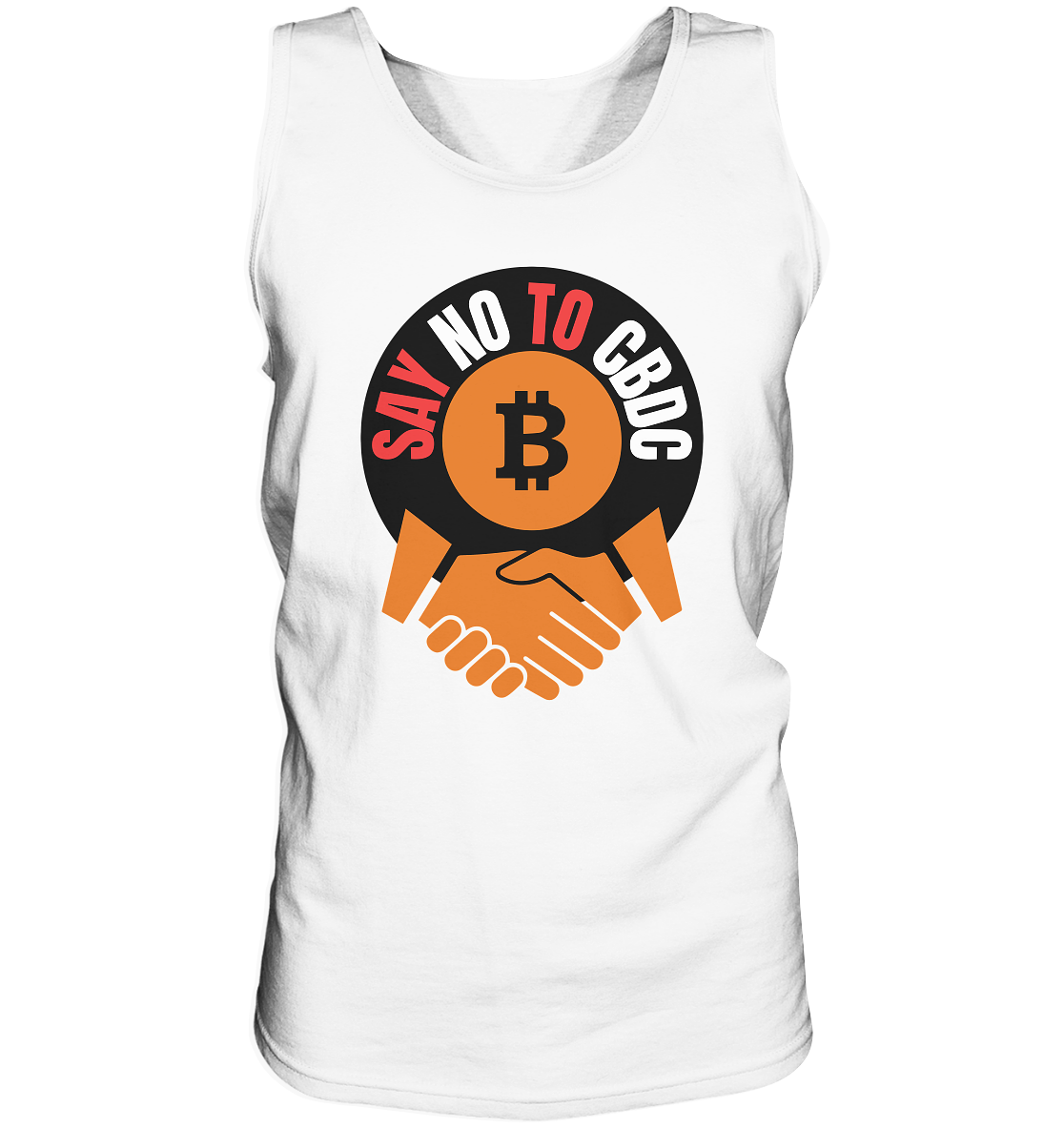 SAY NO TO CBDC - (Var. rund, gebogen BTC handshake) - Tank-Top