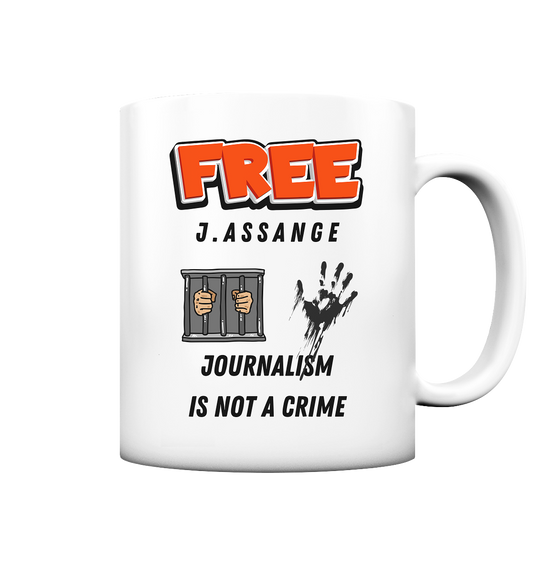 FREE ASSANGE  - JOURNALISM IS NOT A CRIME (2 Grafiken, jail & hand) - Tasse matt