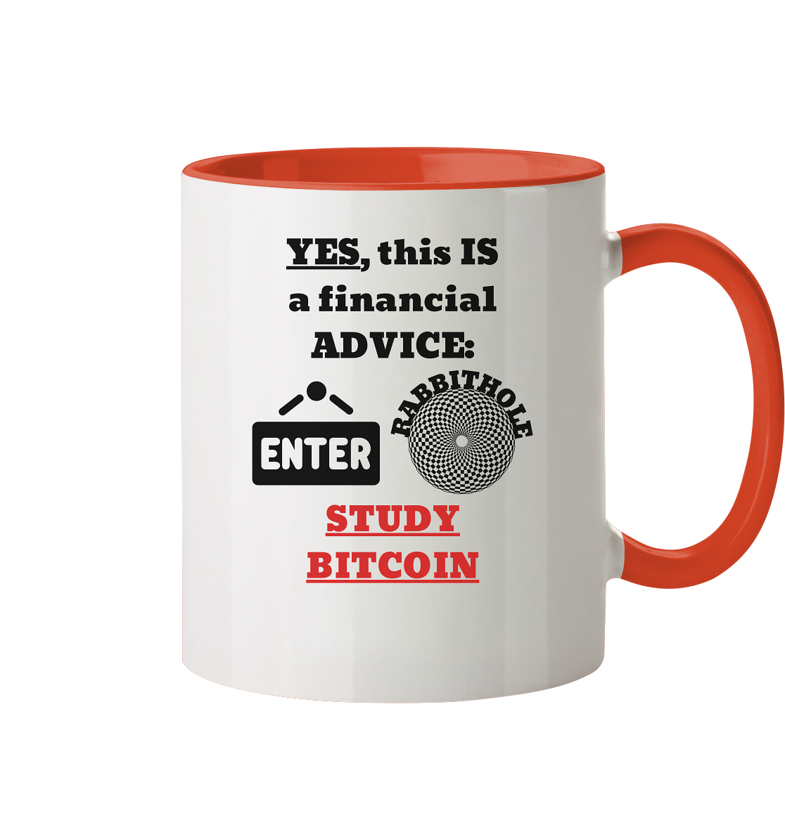 YES this IS a financial ADVICE: ENTER RABBITHOLE (Grafiken) - STUDY BITCOIN  - Tasse zweifarbig