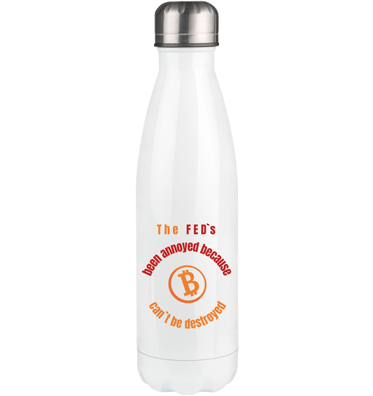 The FED`s been annoyed because BTC (Symbol) can`t be destroyed - Thermoflasche 500ml