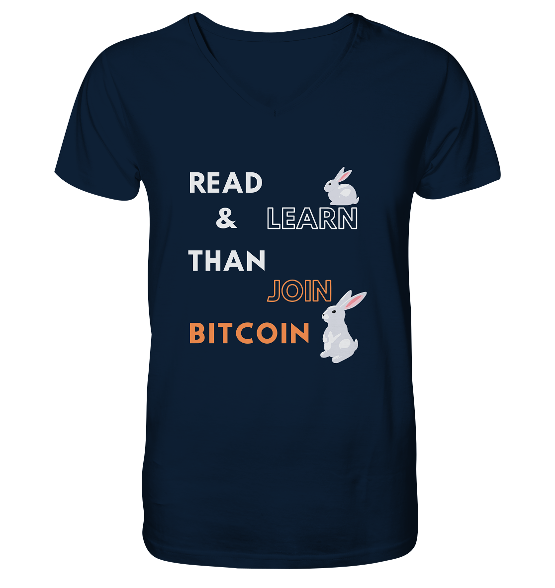 READ & LEARN, THAN JOIN BITCOIN - Bunny Version - V-Neck Shirt