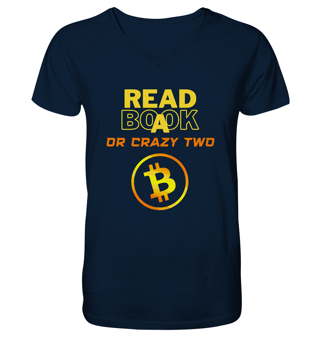 READ A BOOK or CRAZY TWO - (Schrift "crazy" in orange) - V-Neck Shirt