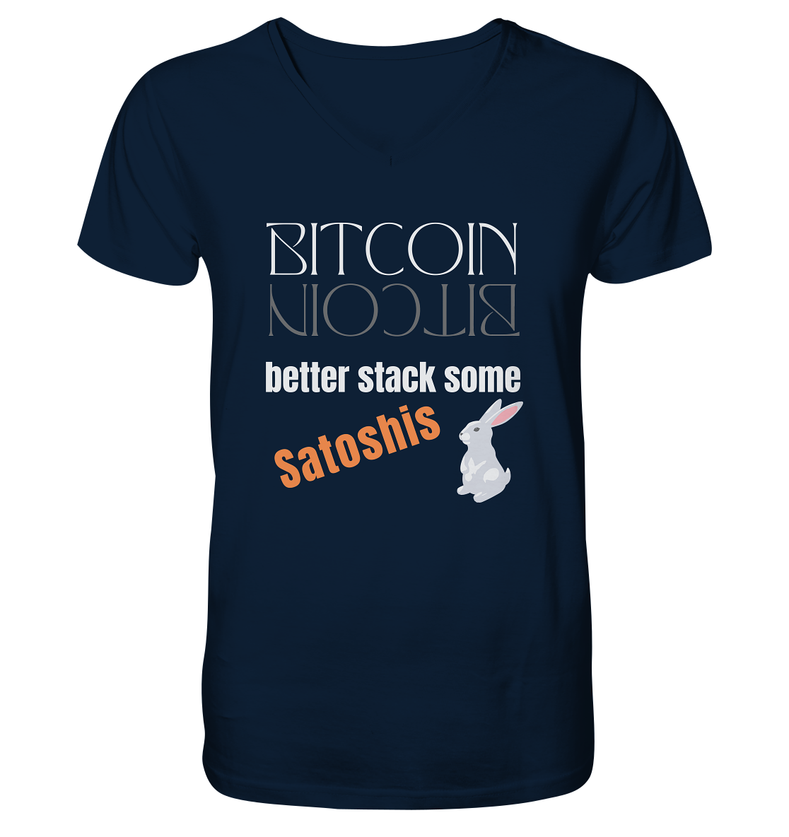 BITCOIN BETTER STACK SOME Satoshis - (Spiegelschrift & Bunny Version) - V-Neck Shirt