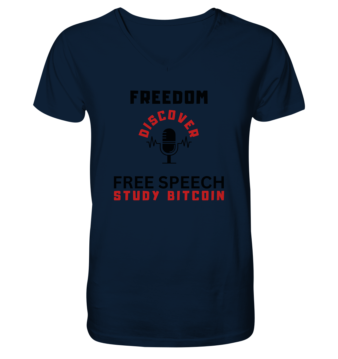 FREEDOM (Mikrofon) DISCOVER FREE SPEECH, STUDY BITCOIN   - V-Neck Shirt