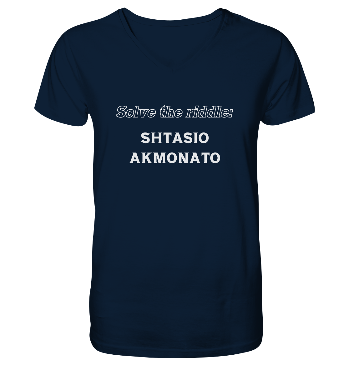 SOLVE THE RIDDLE - SHTASIO AKMONATO - V-Neck Shirt