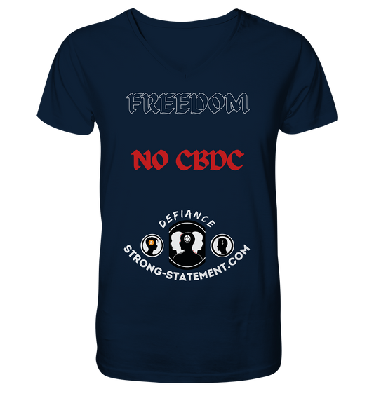 FREEDOM - NO CBDC - Defiance - Strong-Statement.com  - V-Neck Shirt