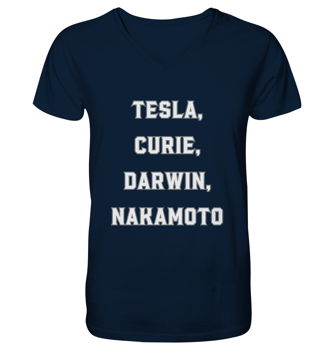 TESLA, CURIE, DARWIN, NAKAMOTO  - V-Neck Shirt