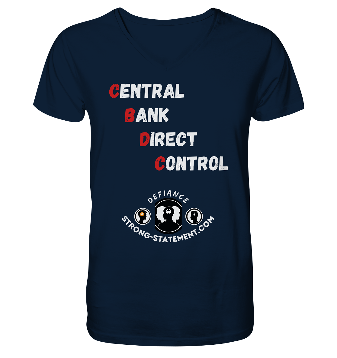 CENTRAL BANK DIRECT CONTROL - Defiance - Strong-Statement.com - V-Neck Shirt