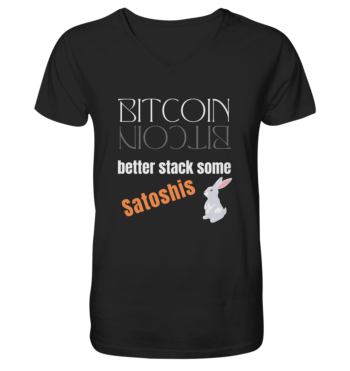 BITCOIN BETTER STACK SOME Satoshis - (Spiegelschrift & Bunny Version) - V-Neck Shirt