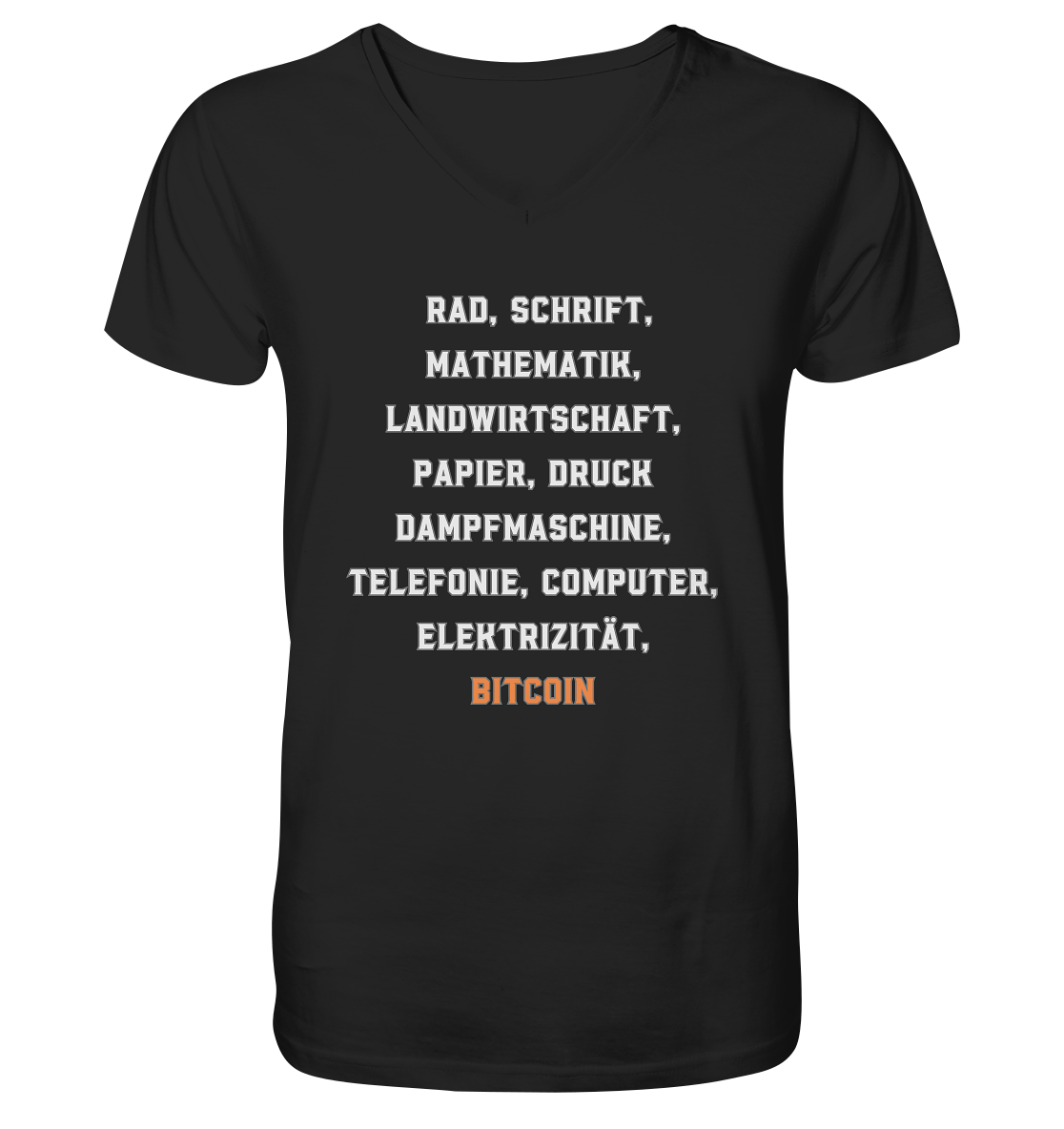 Erfindungen vom Rad bis zu BITCOIN - V-Neck Shirt