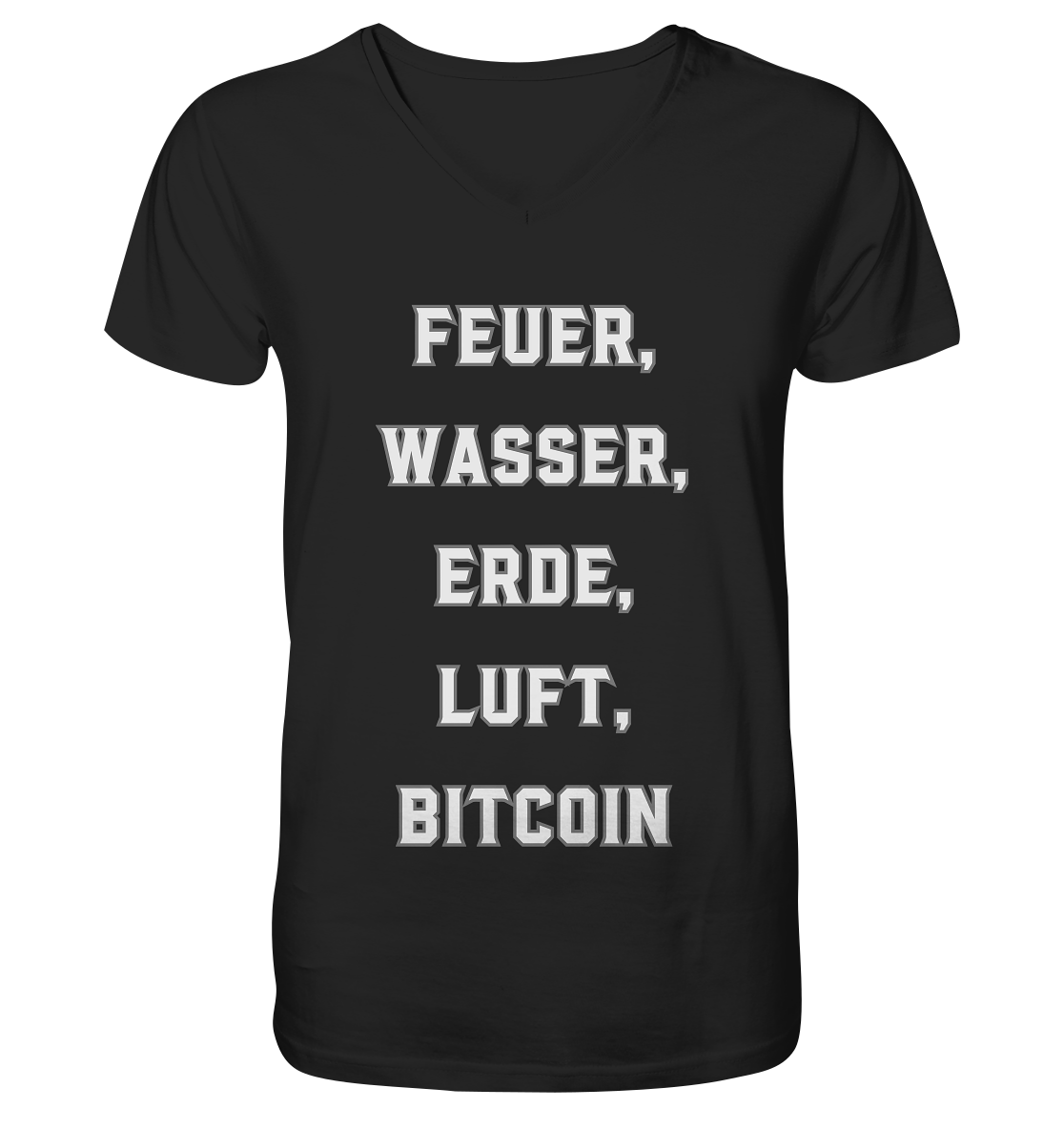 FEUER, WASSER, ERDE, LUFT, BITCOIN - V-Neck Shirt