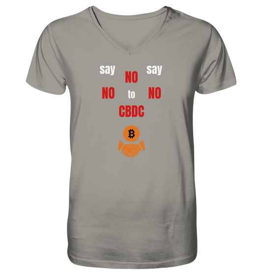 say NO NO NO to CBDC (+Bitcoin handshake)  - Var. weiss / rot - V-Neck Shirt