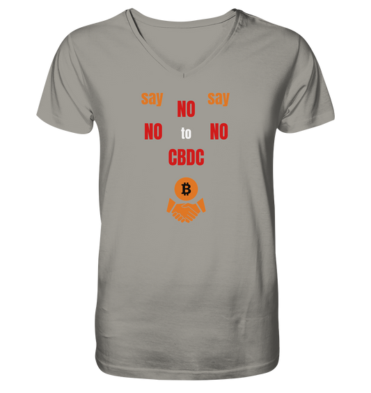 say NO NO NO to CBDC (+Bitcoin handshake)  - V-Neck Shirt