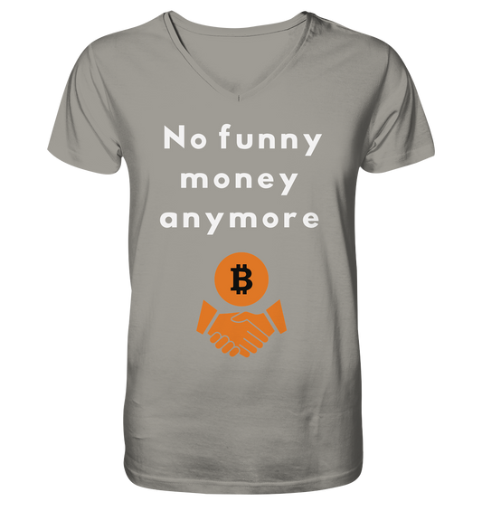 No funny money anymore - V-Neck Shirt