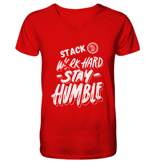 STACK HARD - STAY HUMBLE - V-Neck Shirt