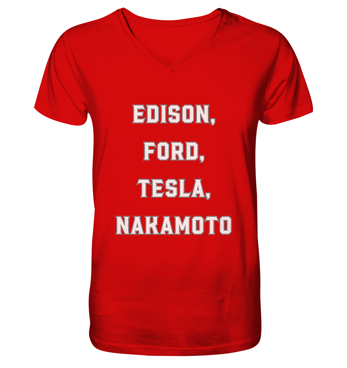 Erfinder: EDISON, FORD, TESLA, NAKAMOTO - V-Neck Shirt