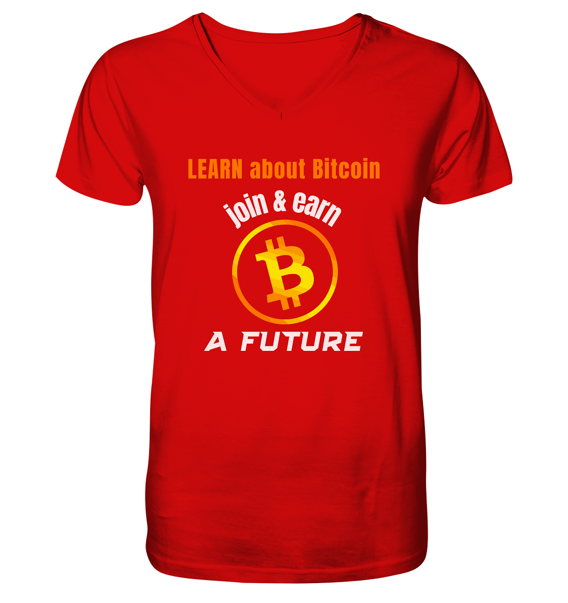 LEARN ABOUT BITCOIN - join & earn - A FUTURE - V-Neck Shirt