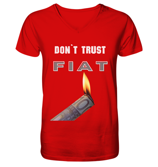 DON`T TRUST FIAT - V-Neck Shirt